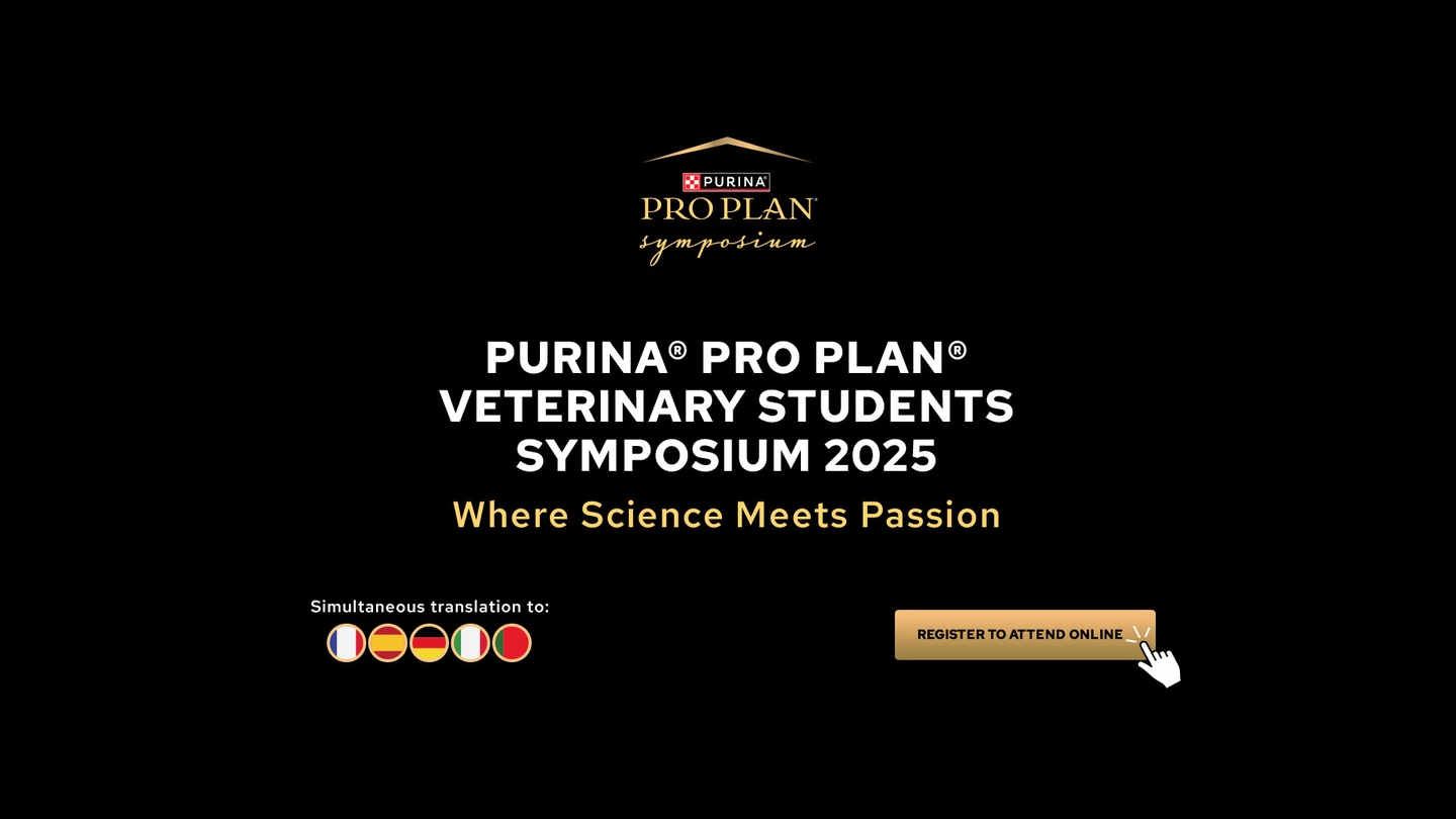 Join the Future of Petcare: Purina® PRO PLAN® Veterinary Students Symposium 2025
